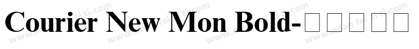 Courier New Mon Bold字体转换